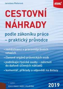 Cestovní náhrady podle zákoníku práce – praktický průvodce 2019