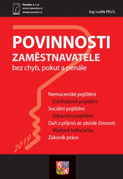 Povinnosti zaměstnavatele bez chyb, pokut a penále 2019