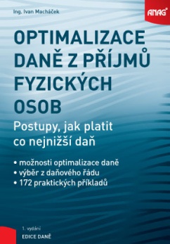 Optimalizace daně z příjmů fyzických osob – Postupy, jak platit co nejnižší daň