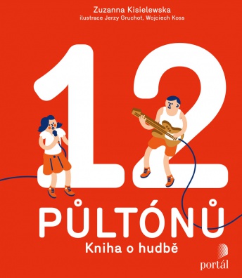 12 půltónů - Kniha o hudbě