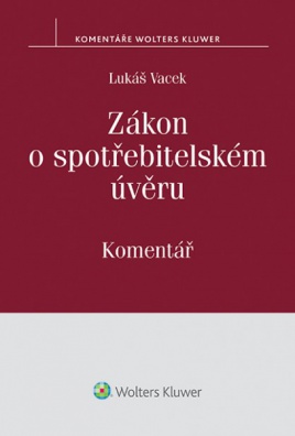 Zákon o spotřebitelském úvěru (č. 145/2010 Sb.) - Komentář