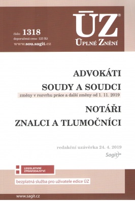 ÚZ č.1318 Advokáti, soudci a soudy, notáři, znalci a tlumočníci