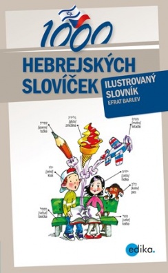 1000 hebrejských slovíček - Ilustrovaný slovník