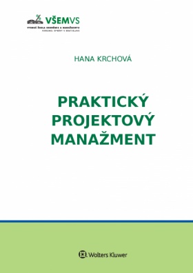 Praktický projektový manažment