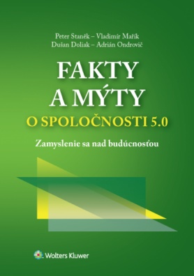 Fakty a mýty o spoločnosti 5.0 - Zamyslenie sa nad budúcnosťou