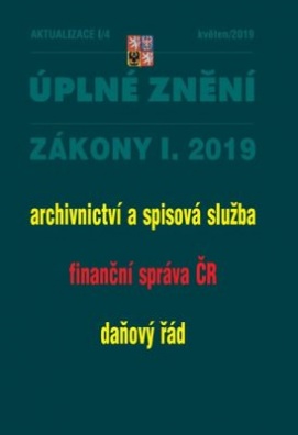 Aktualizace 2019 I/4 - Úplné znění zákony I. 2019