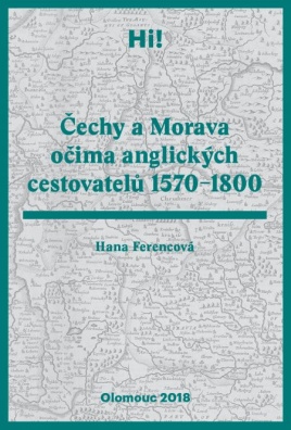 Čechy a Morava očima anglických cestovatelů 1570–1800