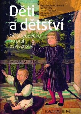 Děti a dětství - Od středověku na práh osvícenství