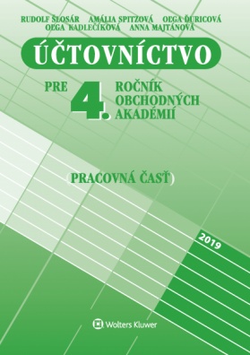 Účtovníctvo pre 4. ročník obchodných akadémií - pracovná časť