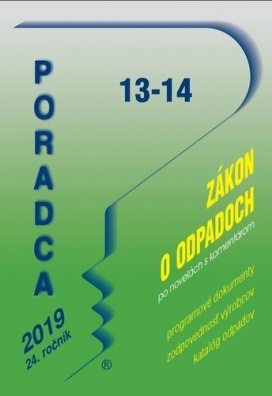 Poradca 13-14 2019 - Zákon o odpadoch s komentárom po novelách