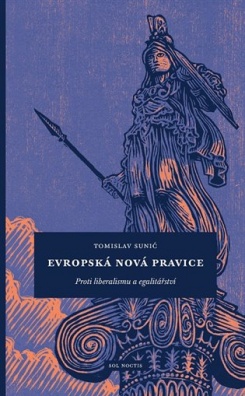 Evropská nová pravice - Proti liberalismu a egalitářství - 3. vydání