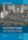 Prvý slovenský parlament - Snem Slovenskej republiky a jeho legislatívna činnosť