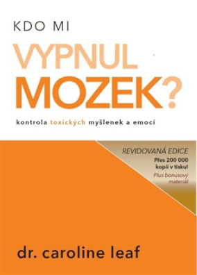 Kdo mi vyplnul mozek?