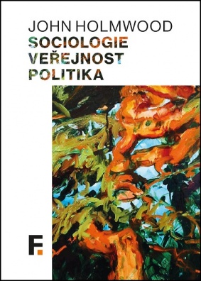 Sociologie, veřejnost, politika