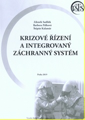 Krizové řízení a integrovaný záchranný systém