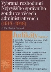 Vybraná rozhodnutí Nejvyššího správního soudu ve věcech administrativních (1918-1948)