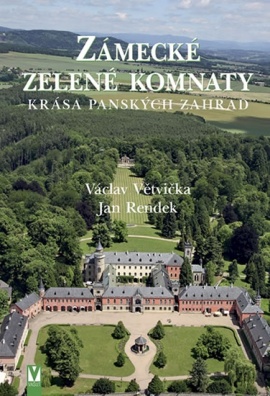 Zámecké zelené komnaty – krása panských zahrad