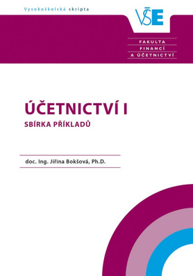 Účetnictví I – Sbírka příkladů, 1. dotisk 2. přepracovaného vydání