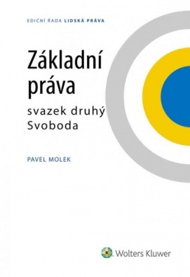 Základní práva - svazek druhý Svoboda