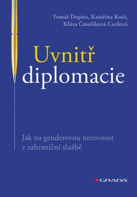 Uvnitř diplomacie, Jak na genderovou nerovnost v zahraniční službě