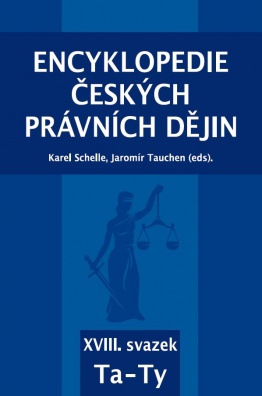 Encyklopedie českých právních dějin, XVIII. svazek Ta – Ty