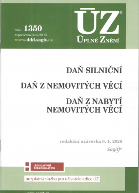 ÚZ č.1350 Daň silniční, Daň z nemovitých věcí, Daň z nabytí nemovitých věcí 2019