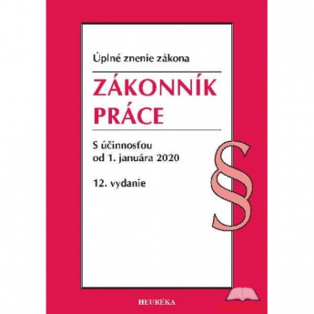 ÚZZ 2020 - Zákonník práce. 12. vyd.