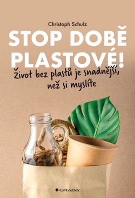 Stop době plastové! Život bez plastů je snadnější, než si myslíte