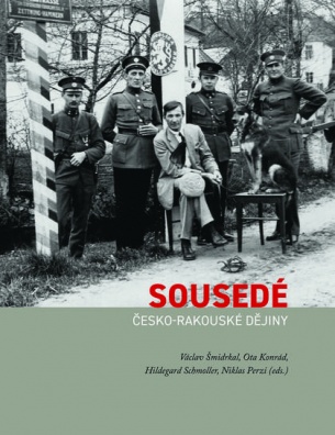 Sousedé, Česko-rakouské dějiny