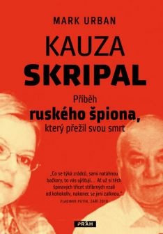 Kauza Skripal. Příběh ruského špiona, kteý přežil svou smrt