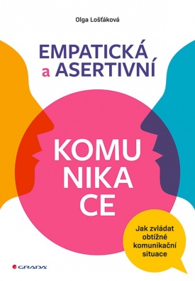 Empatická a asertivní komunikace, Jak zvládat obtížné komunikační situace