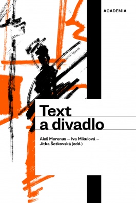 Text a divadlo