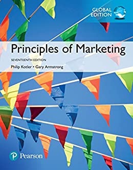 Principles of Marketing, Global Edition, 17th Edition