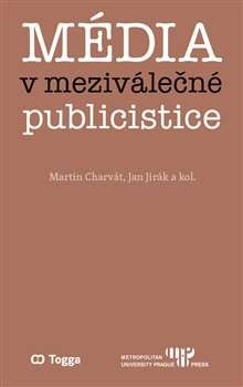 Média v meziválečné publicistice