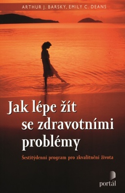 Jak lépe žít se zdravotními problémy