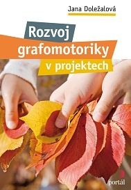 Rozvoj grafomotoriky v projektech