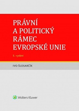 Právní a politický rámec Evropské unie - 5. vydání