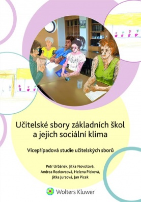 Učitelské sbory základních škol a jejich sociální klima. Vícepřípadová studie učitelských sborů