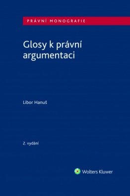 Glosy k právní argumentaci - 2. vydání