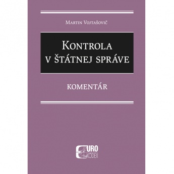 Kontrola v štátnej správe - Komentár