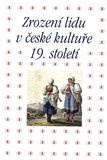 Zrození lidu v české kultuře 19. století