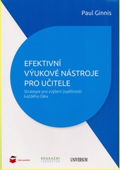 Efektivní výukové nástroje pro učitele - Strategie pro zvýšení úspěšnosti každého žáka