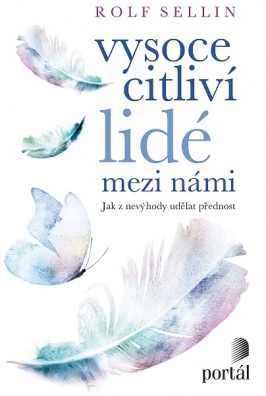 Vysoce citliví lidé mezi námi