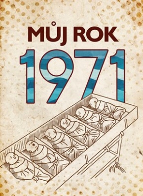 Můj rok 1971