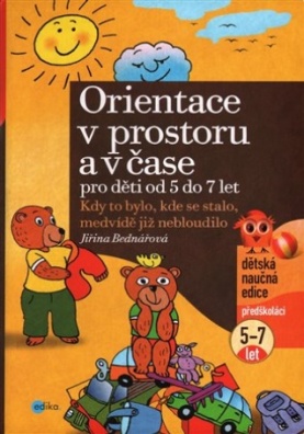 Orientace v prostoru a v čase pro děti od 5 do 7 let