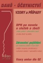 Daně, účetnictví - vzory a případy 4-5/2021 DPH po novele, Zdravotní pojištění