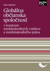 Globálna občianska spoločnosť v kontexte medzinárodných vzťahov a medzinárodného práva