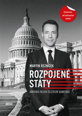 Rozpojené státy. Amerika nejen televizní kamerou, 2. vydání