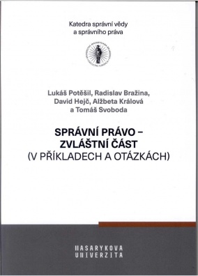 Správní právo - zvláštní část (v příkladech a otázkách)