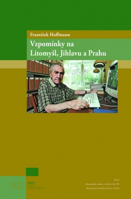 Vzpomínky na Litomyšl, Jihlavu a Prahu